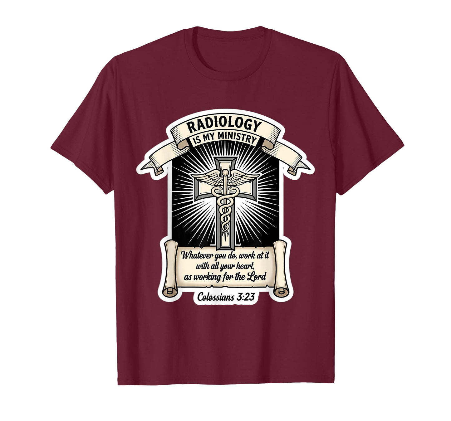 Christian Radiologist Radiology is My Ministry Doctor Jesus T-Shirt