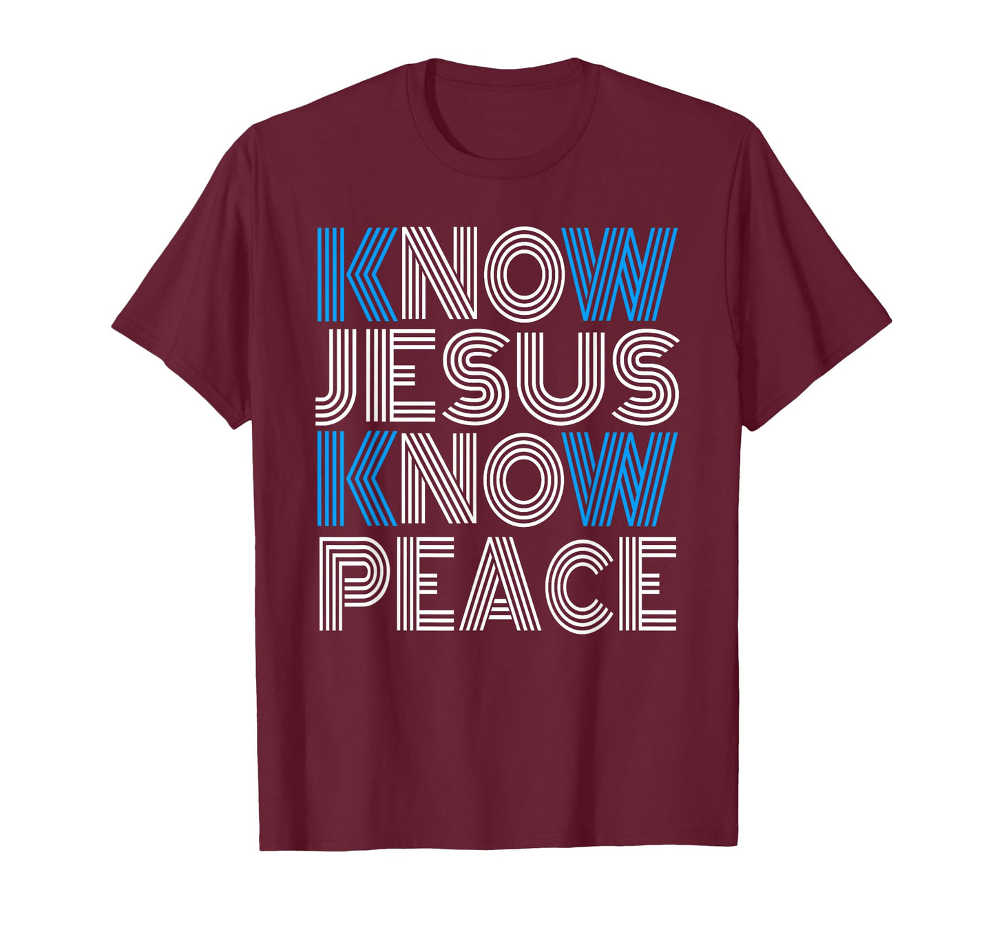 Know Jesus Know Peace Religion God Church Christian T-Shirt