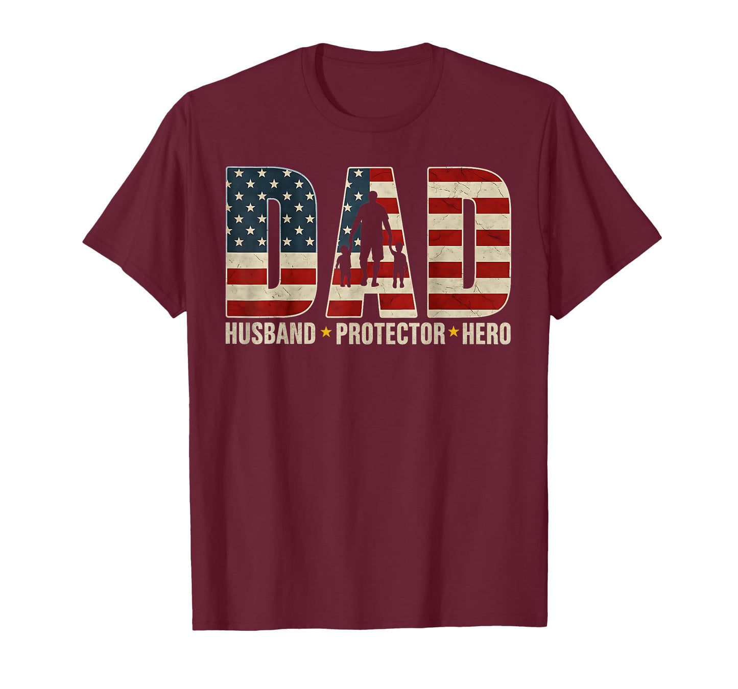 Husband Daddy Protector Hero Fathers Day American Flag Mens T-Shirt