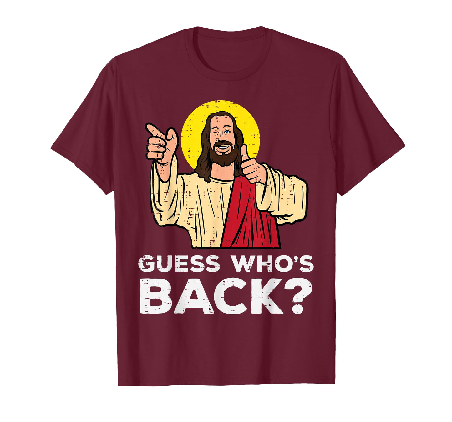 Easter Guess Whos Back Jesus Funny Religious Men Women Kids T-Shirt