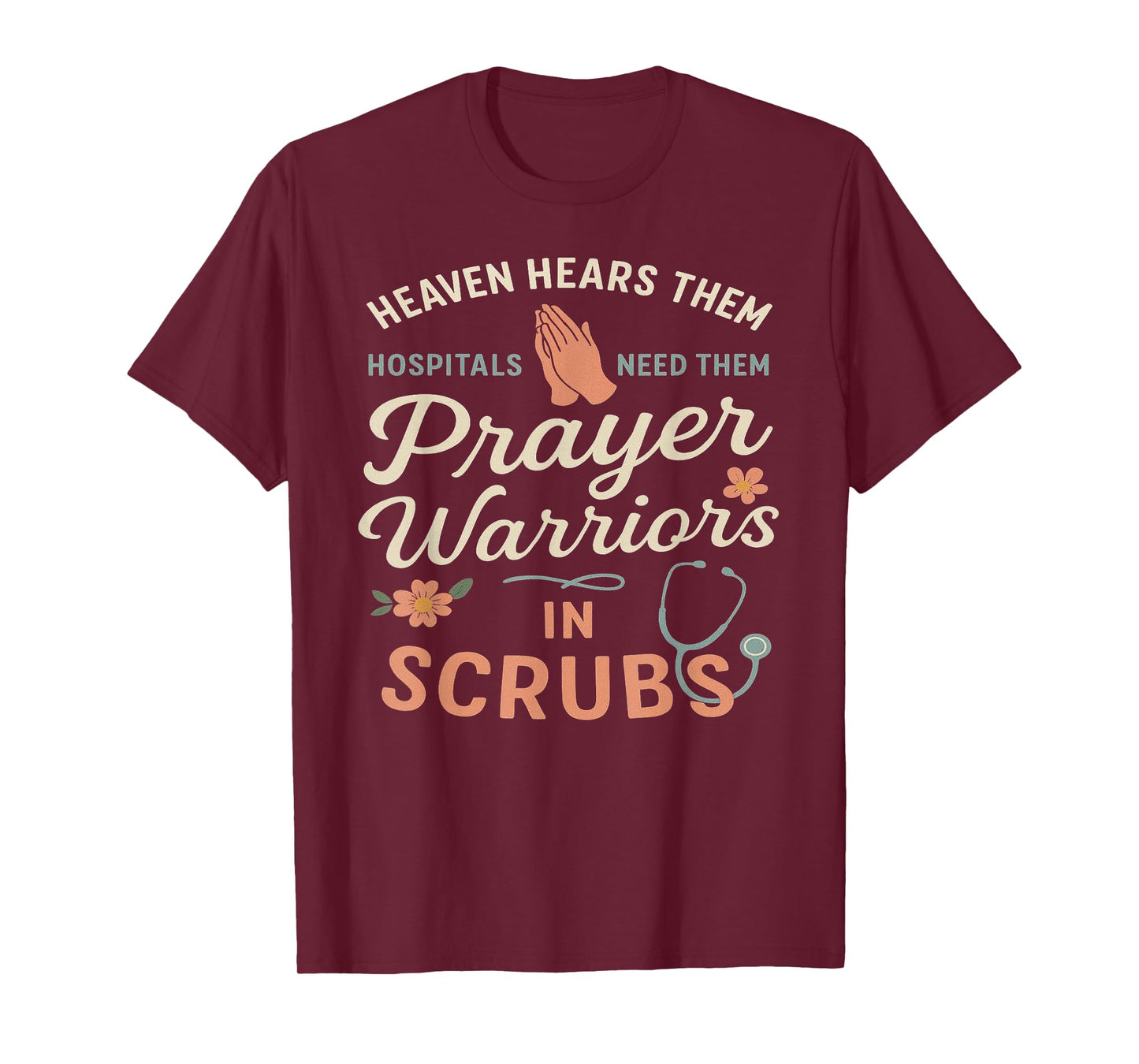 Inspirational Doctor Prayer Warrior Medical Christian Nurse T-Shirt