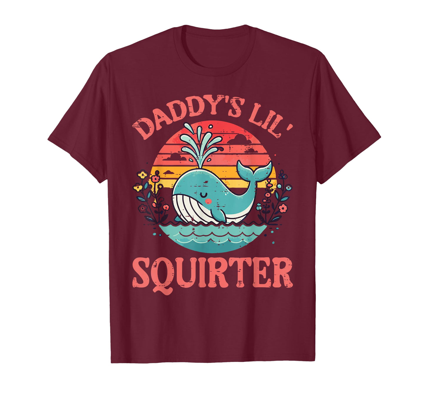 Daddys Little Whale Funny Inappropriate Adult Humor Women T-Shirt
