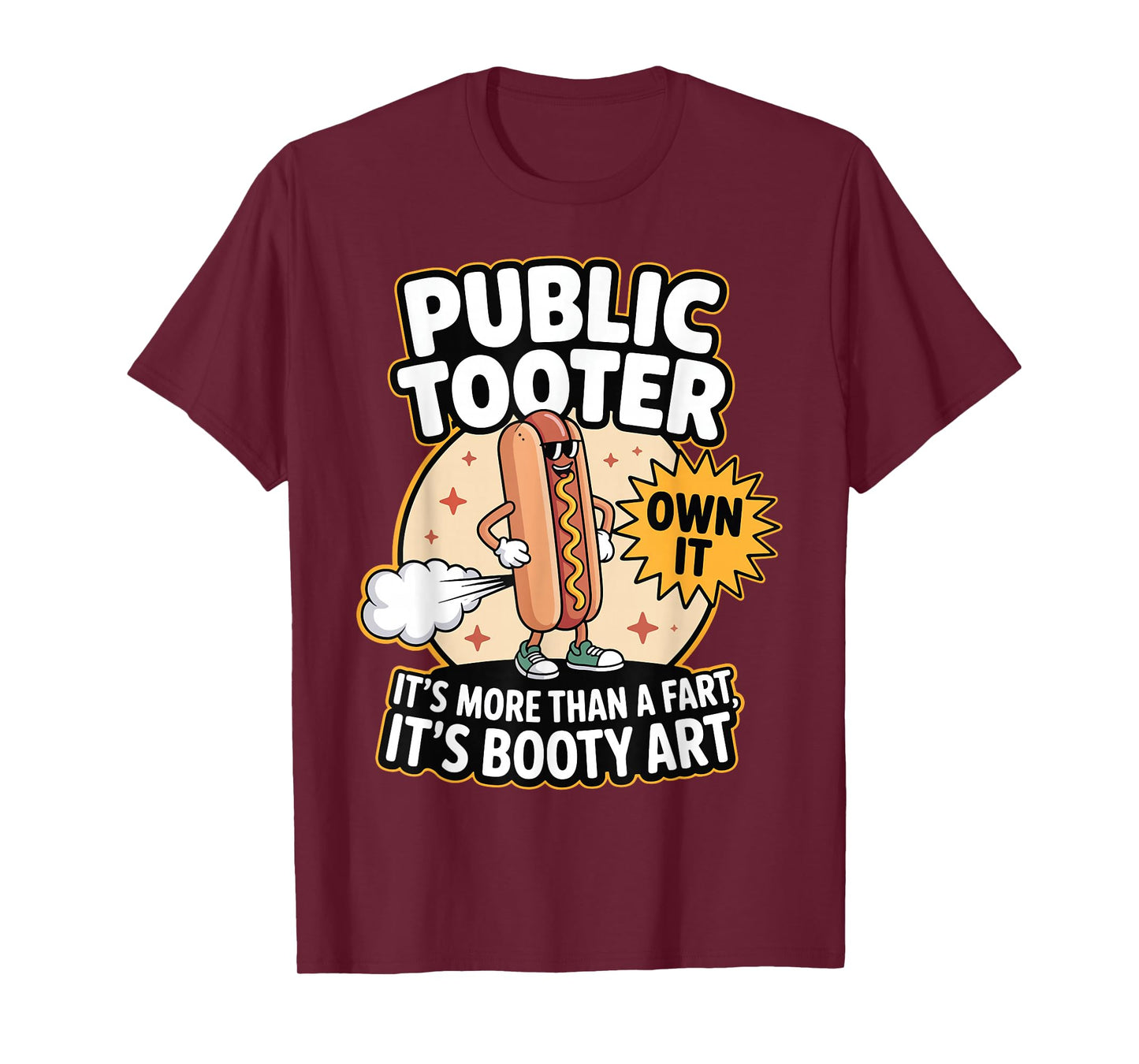 Public Tooter It's More Than A Fart Oddly Specific Humor T-Shirt