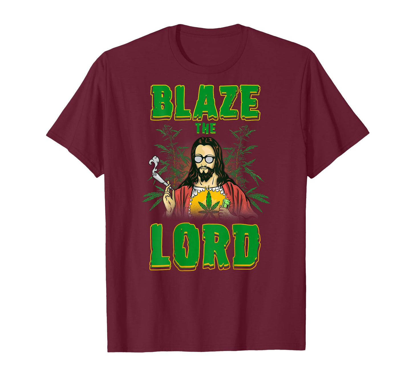 CBD Cannabis Jesus Shirt Blaze The Lord Funny AF 420 Weed
