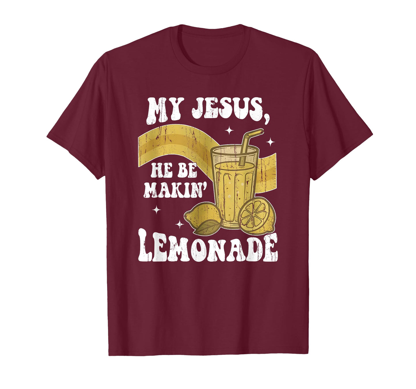 My Jesus He Be Making Lemonade, Retro Styled, Christian T-Shirt