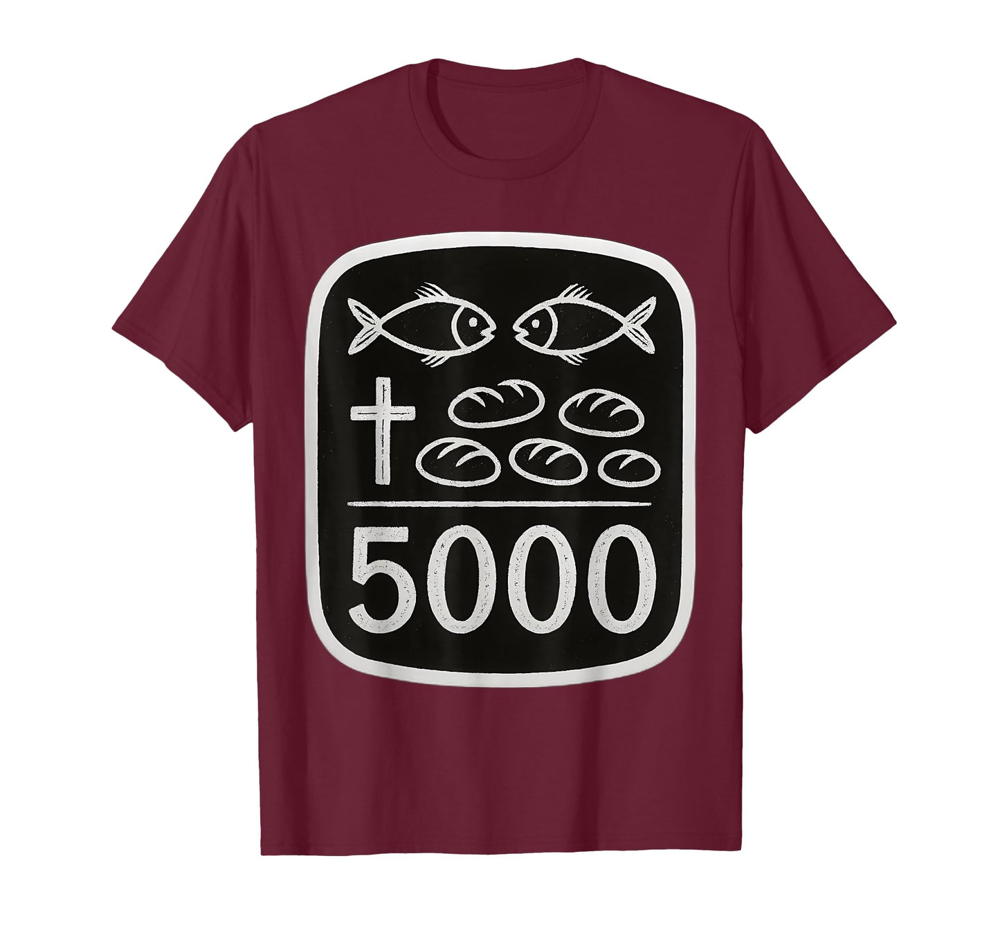 2 Fish 5 Breads Jesus Feeds 5000 Cross Christian Bible Verse T-Shirt
