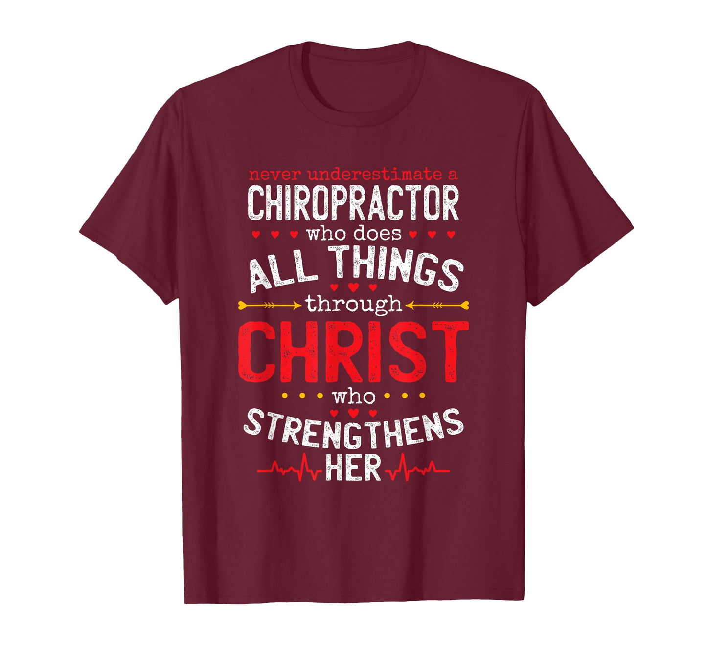 Christian Chiropractor And Christianity Chiro T-Shirt