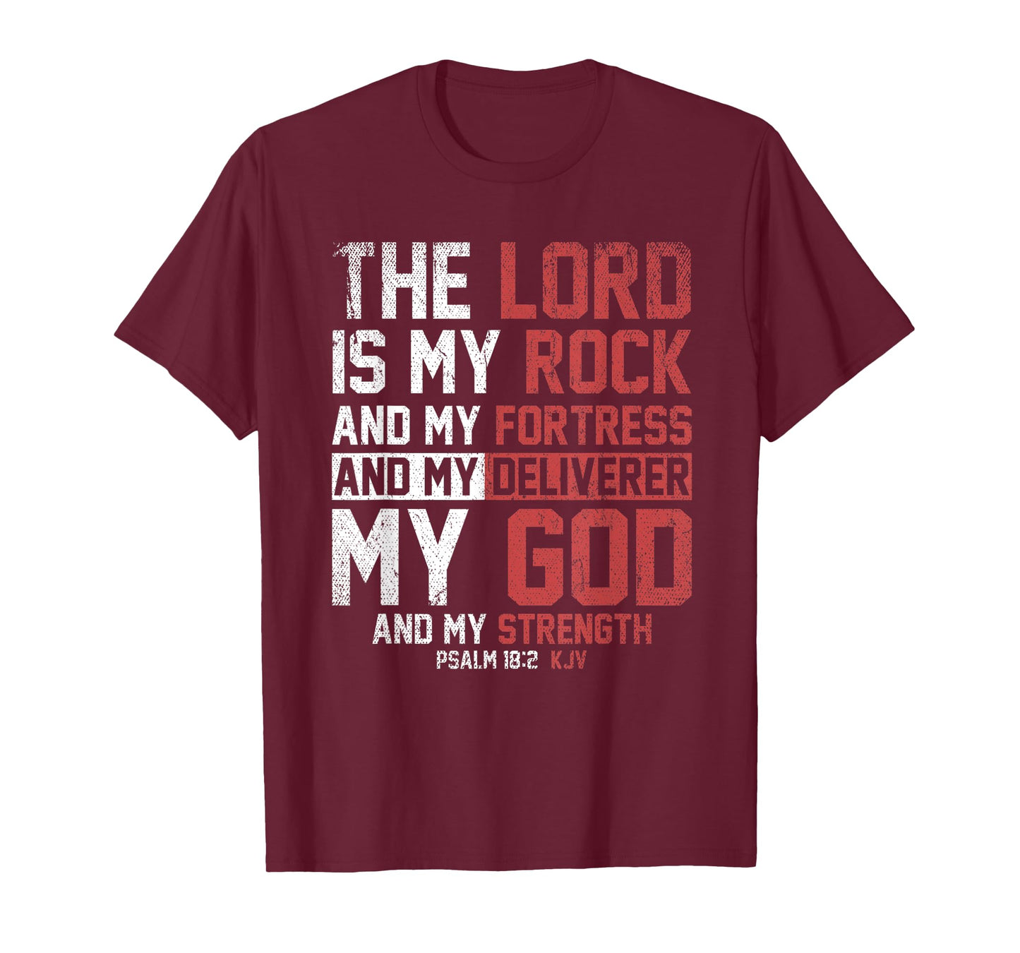 The Lord Is My Rock And My Fortress Prayer T-Shirt