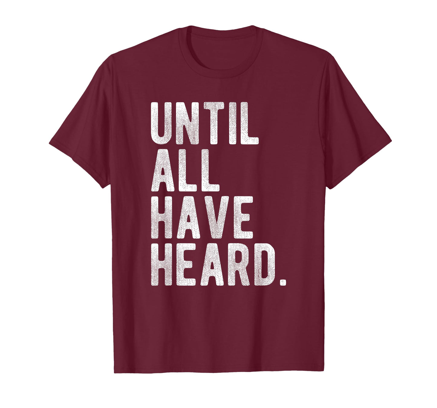 Until All Have Heard Gospel Mission Christian Duty Jesus T-Shirt