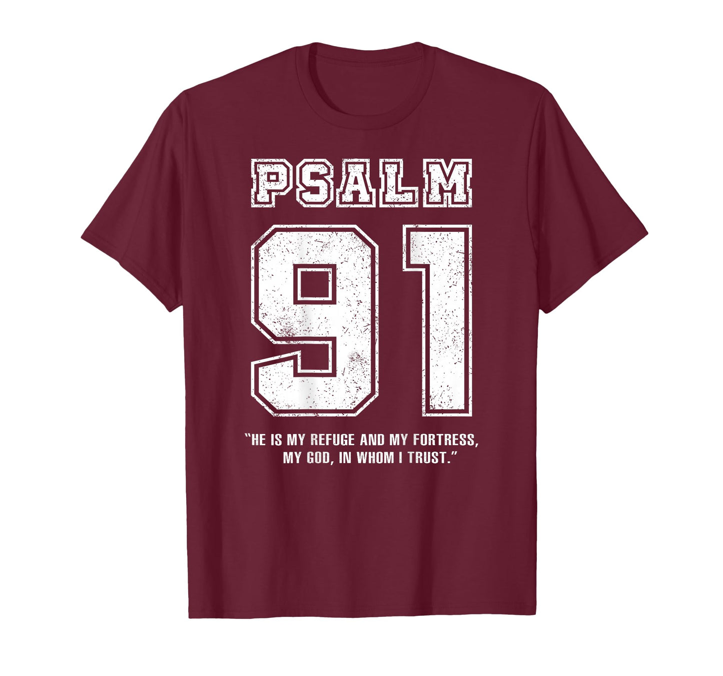 Psalm 91 Jersey Look Bible Verse (Back Only Print) Christian T-Shirt