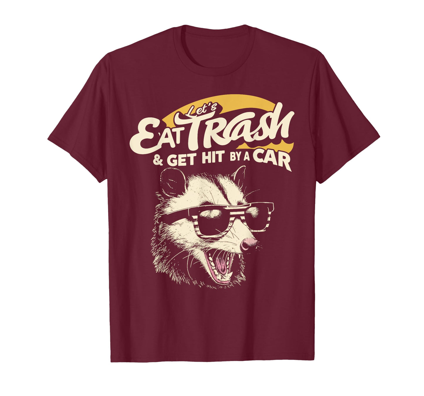Let's Eat Trash and Get Hit By A Car Vintage Possum T-Shirt
