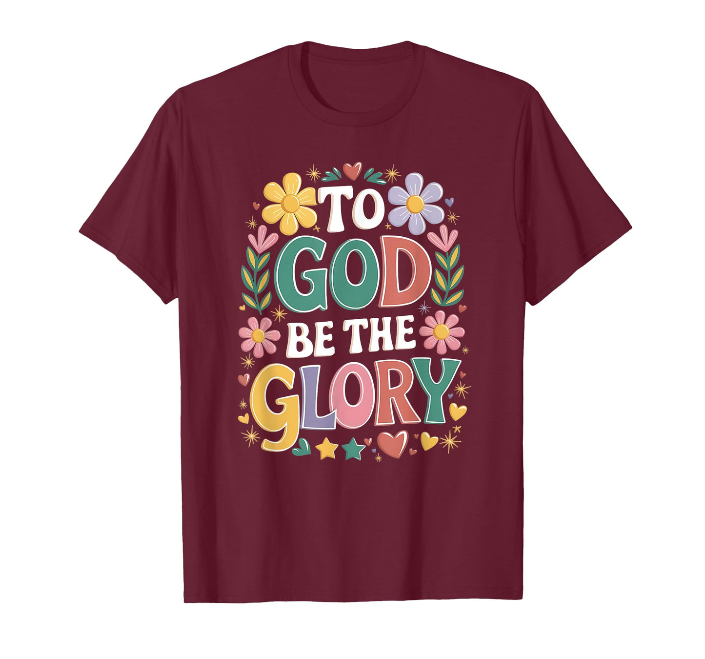 To God Be The Glory T-Shirt