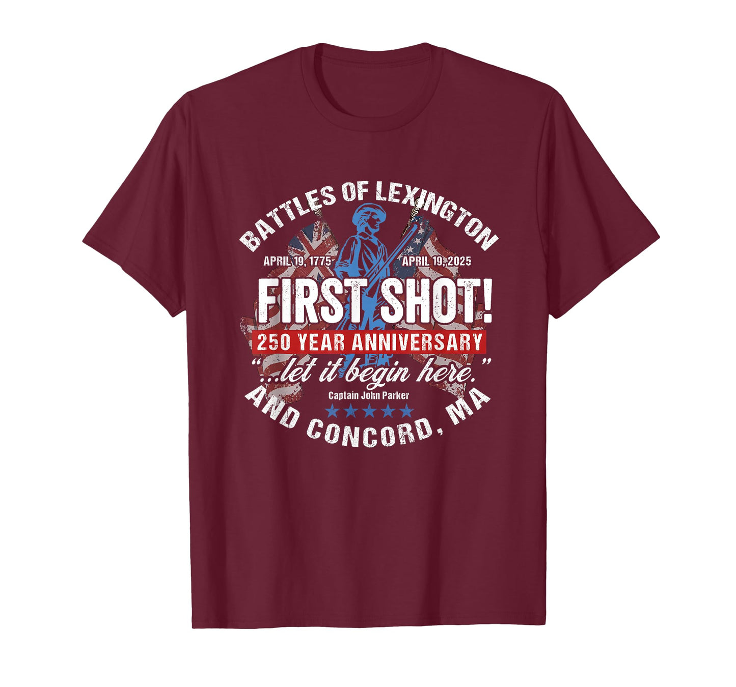 American Revolutionary War 250 Year Anniversary Souvenir T-Shirt