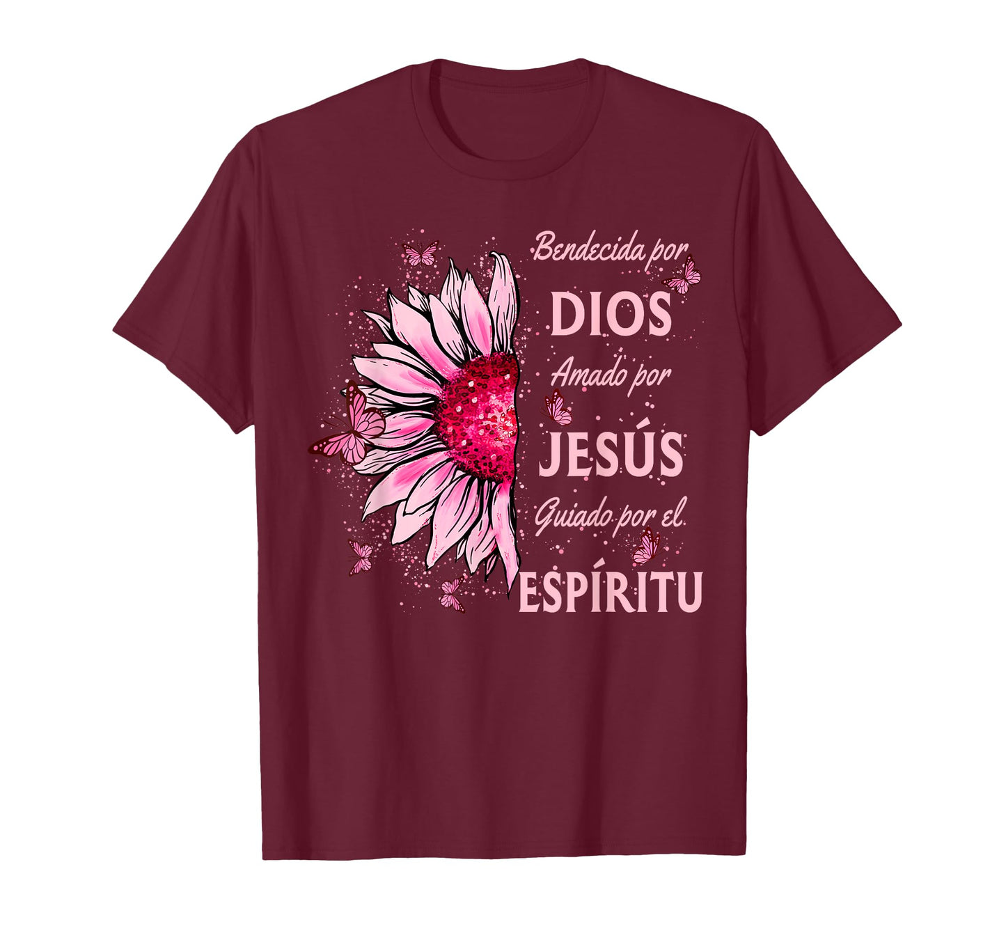 Blessed By God Loved By Jesus Pink Sunflower Spanish T-Shirt