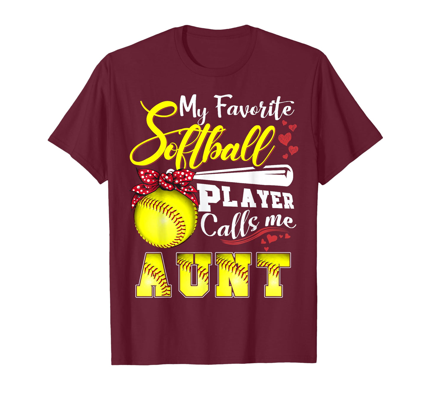 My Favorite Softball Player calls me Aunt Tee Mothers day T-Shirt