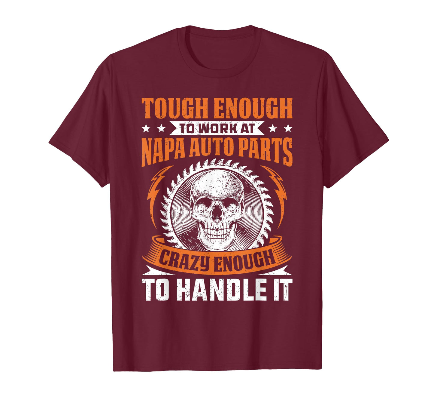 Napa Auto Parts Napa Auto Parts Tough Enough Funny Gift T-Shirt