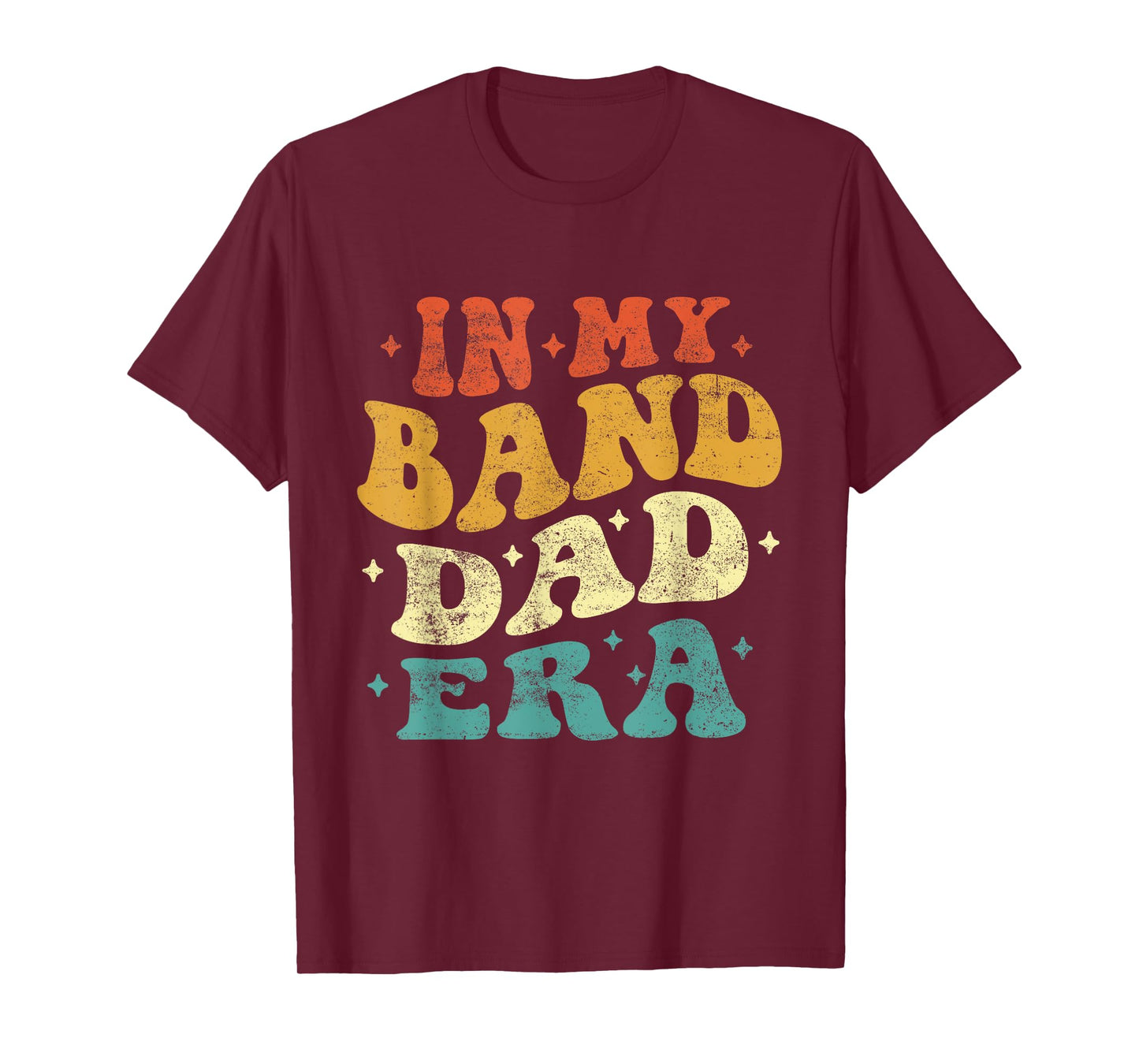 In My Band Dad Era Funny Band Dad Vintage Fathers Day T-Shirt