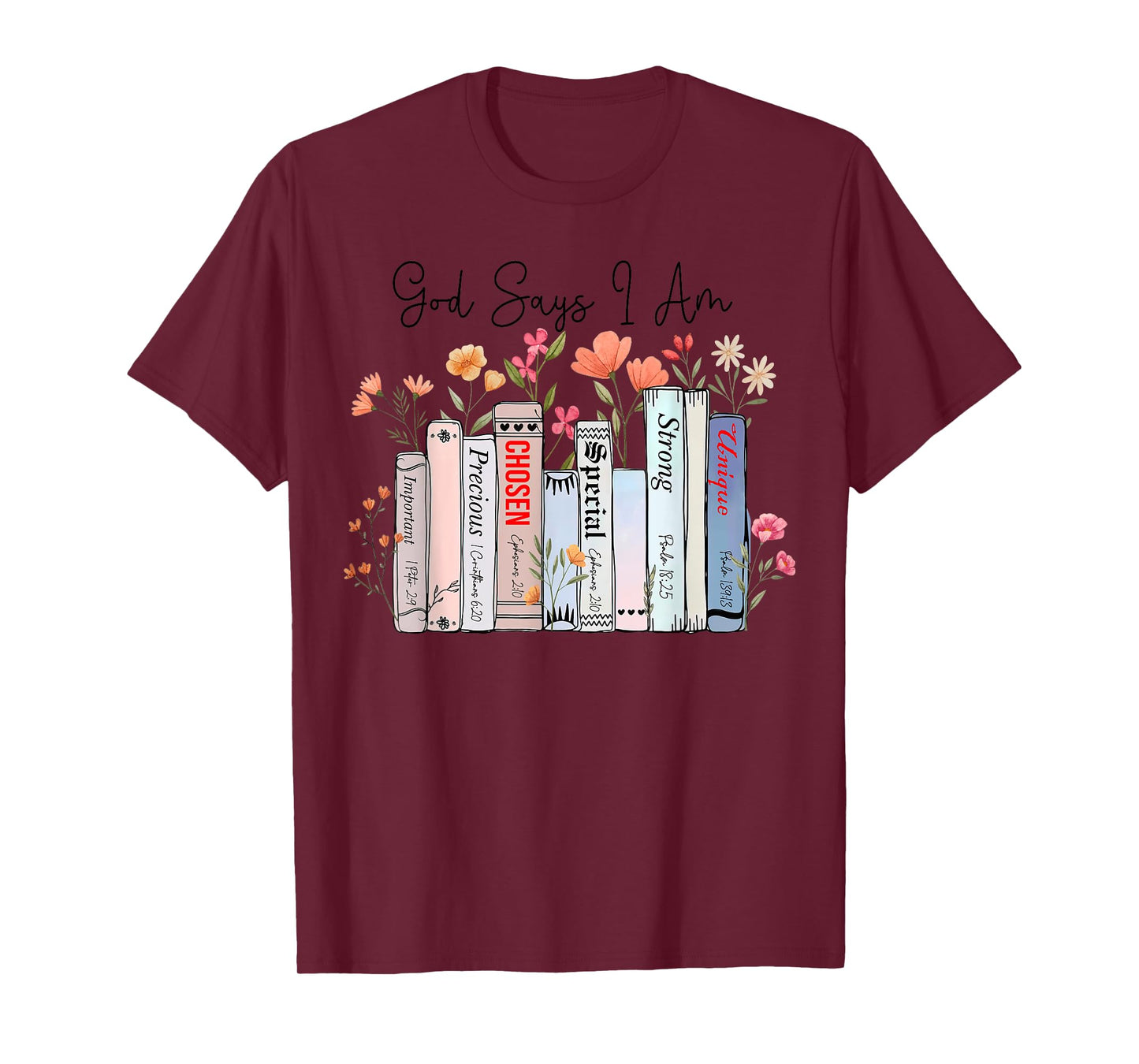 God Says I Am Funny Book Bible Verse Christian Girls Women T-Shirt