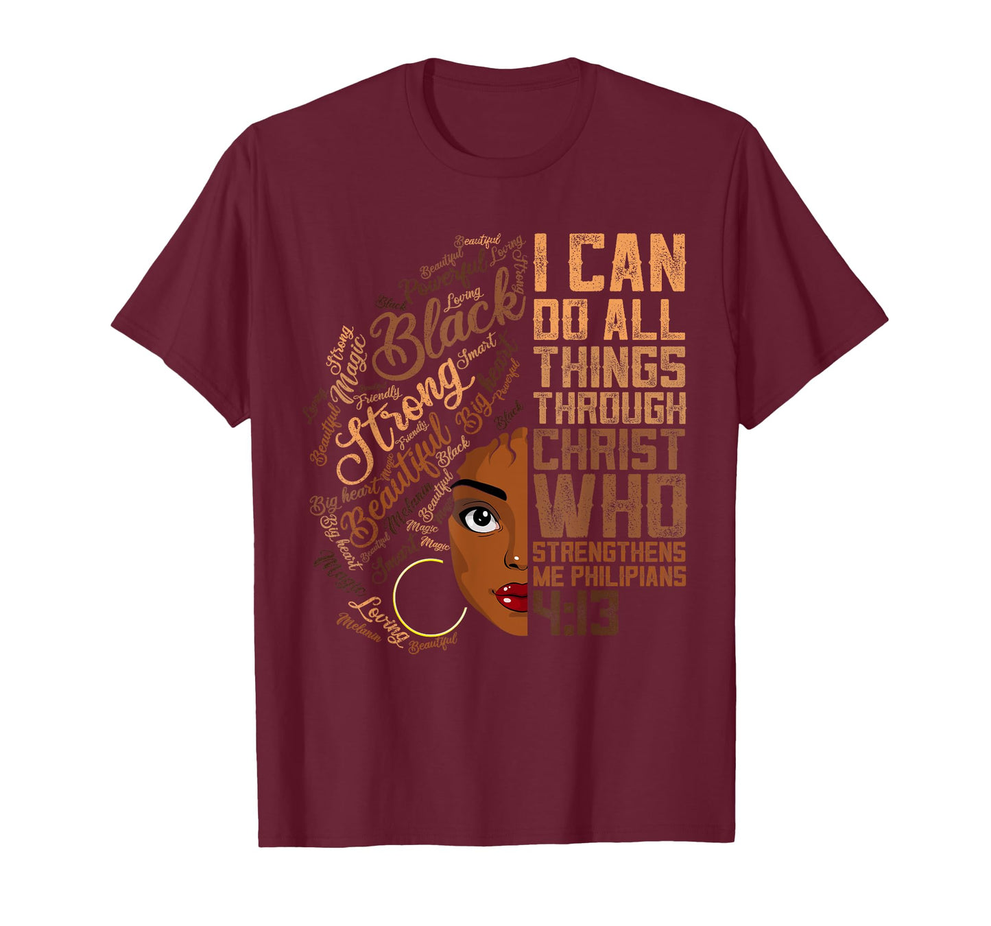 I Can Do All Things Melanin Women Shirt African American Loc T-Shirt