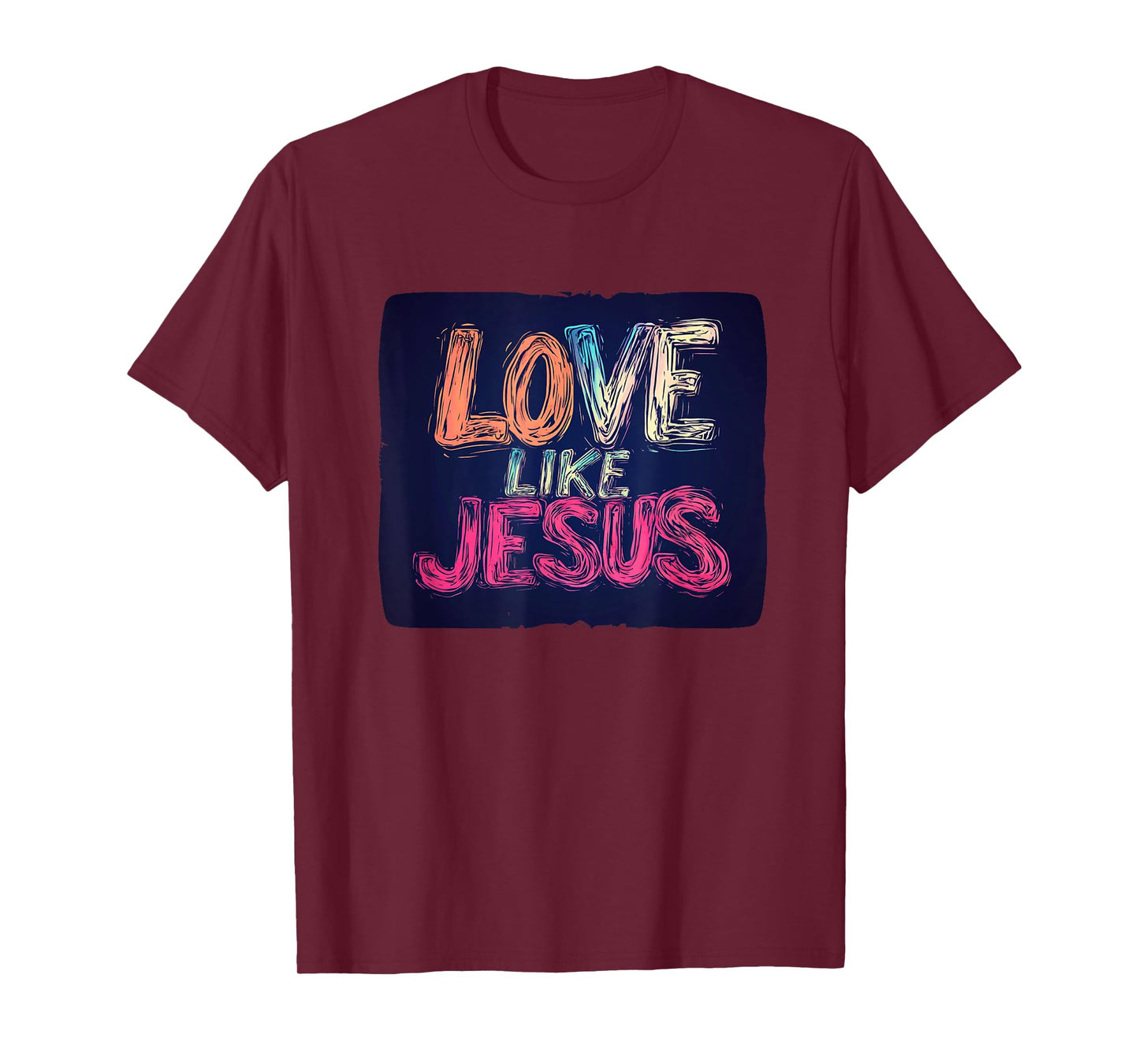 Vibrant Love like Jesus Costume for Man and Woman T-Shirt