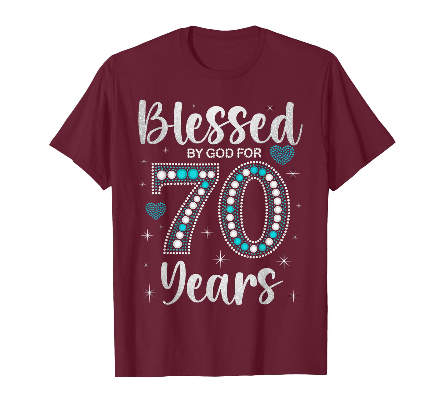 Blessed By God For 70 Years Old Woman 70th Birthday T-Shirt