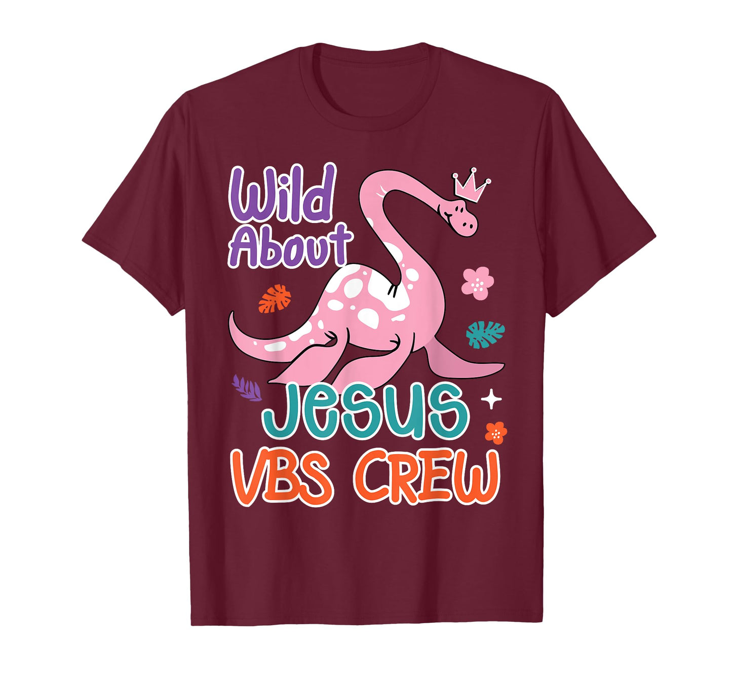 VBS Crew Wild About Jesus VBS Sunday School Teacher Dinosaur Men Women Kids T-Shirt