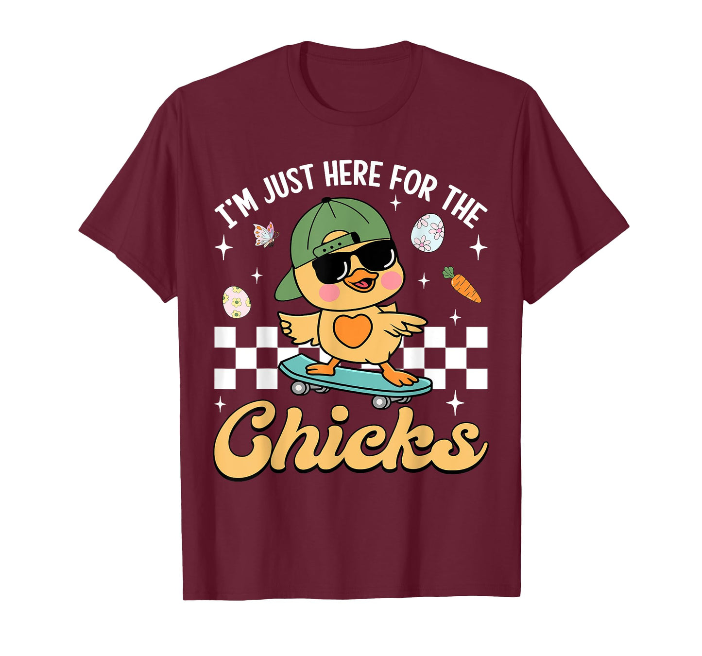 I'm Just Here For The Chicks Cute Easter Boys Kids Toddlers T-Shirt