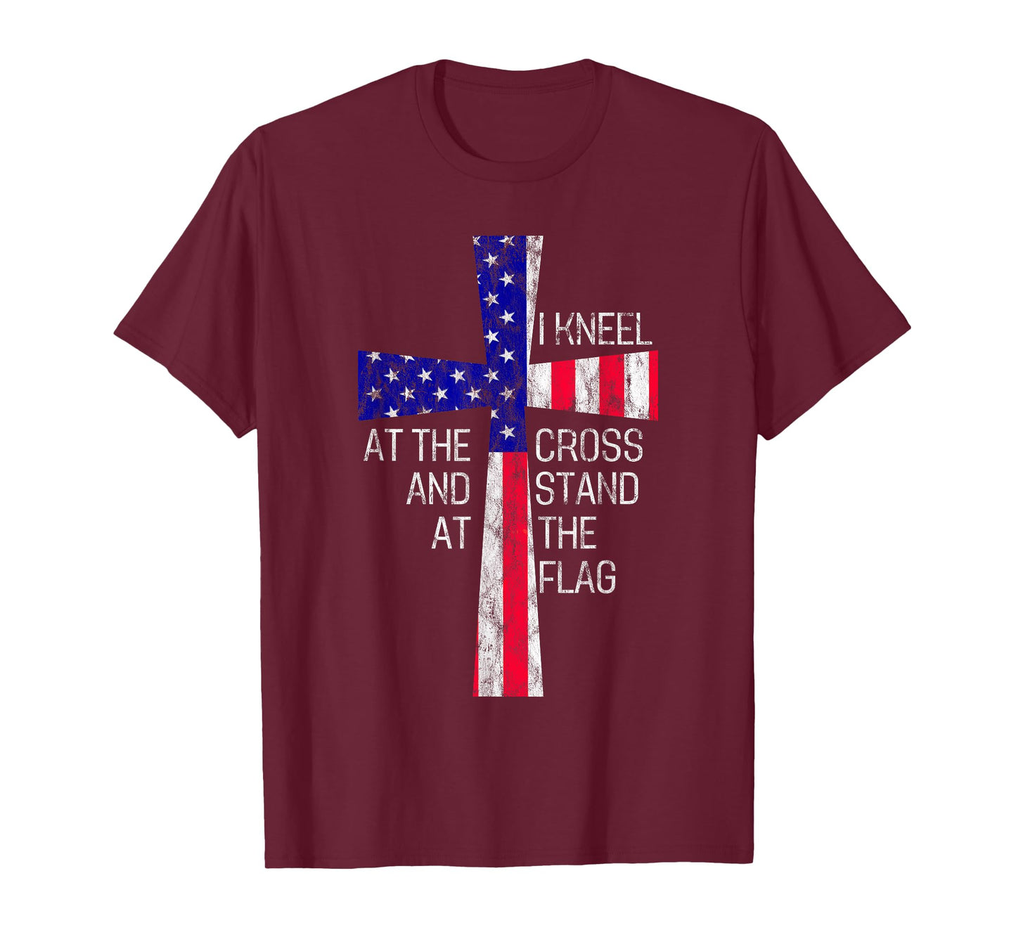 Vintage I Kneel at the Cross and Stand at the Flag Men Women T-Shirt