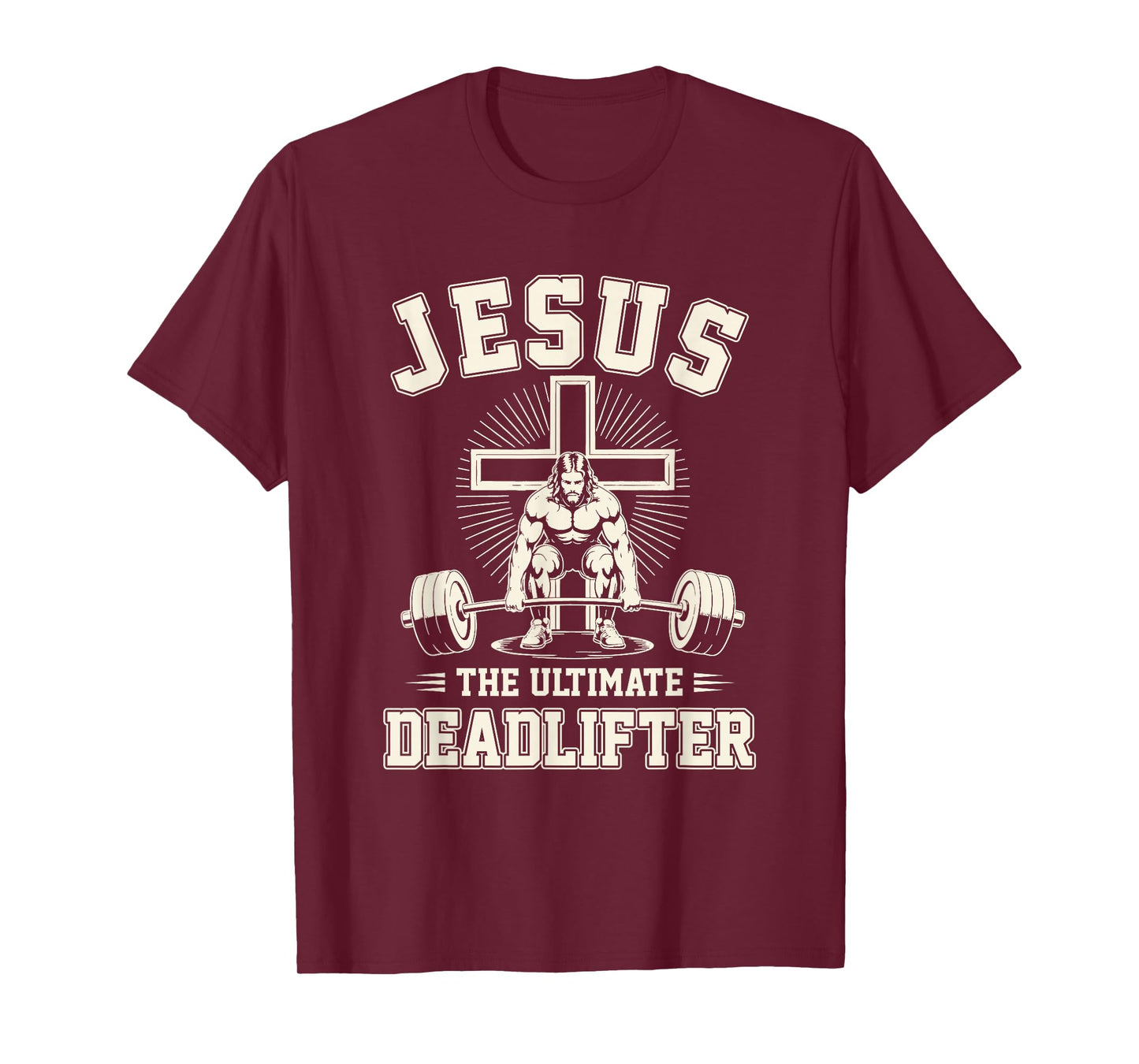 Funny Christian Gym Jesus The Ultimate Deadlifter Workout T-Shirt