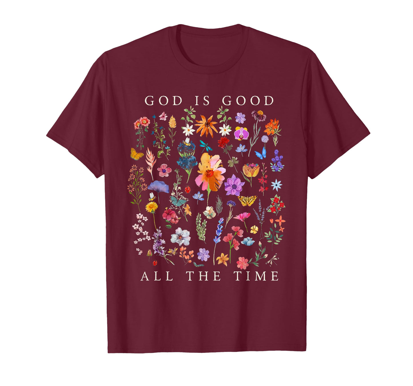 God Is Good All The Time Vintage Boho Floral Christian T-Shirt