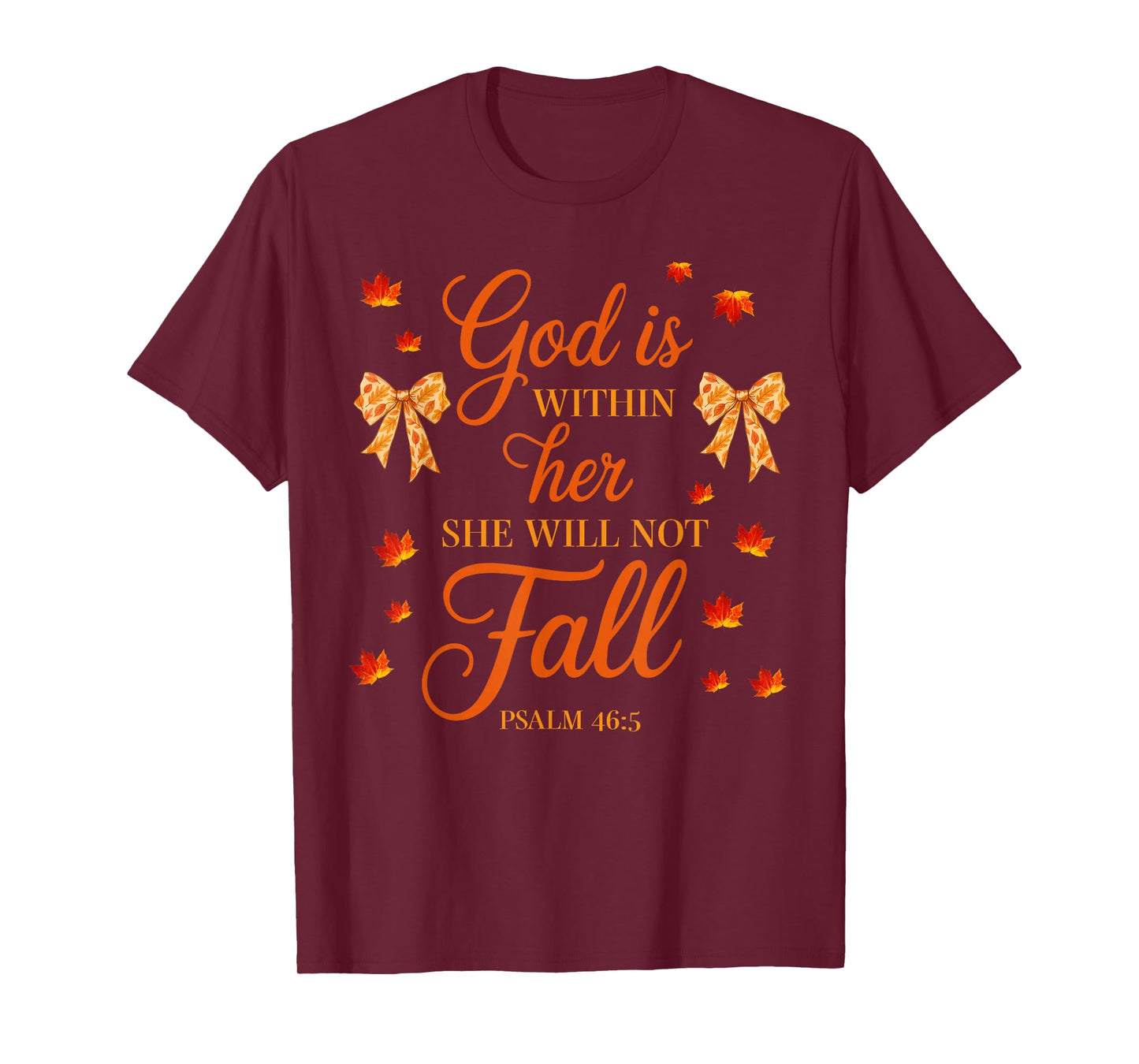 God is Within Her She Will Not Fall Coquette Christian Jesus T-Shirt