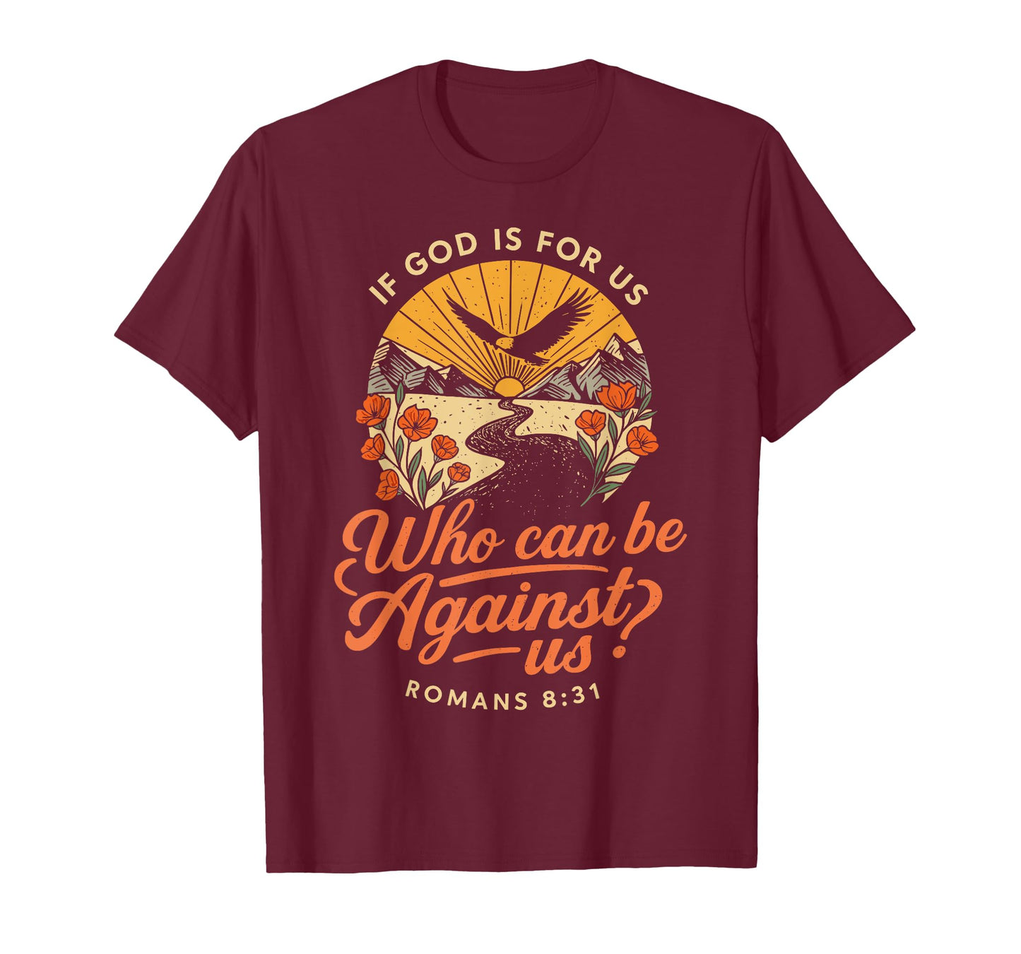 God Is For Us Sunset Eagle Bible Quote Christian T-Shirt