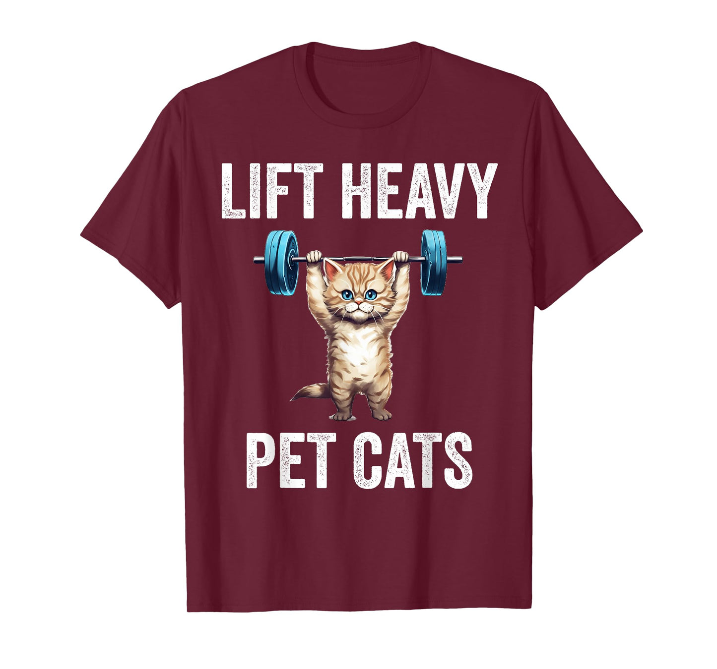 Lift Heavy Pet Cats Funny Gym Workout Weight Lifter T-Shirt