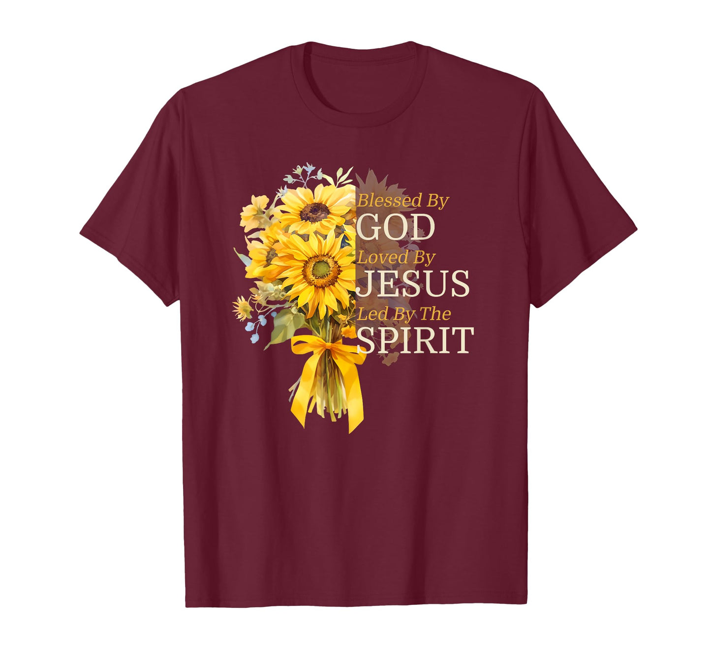 Blessed By God Loved By Jesus Sunflower Bouquet Christian T-Shirt