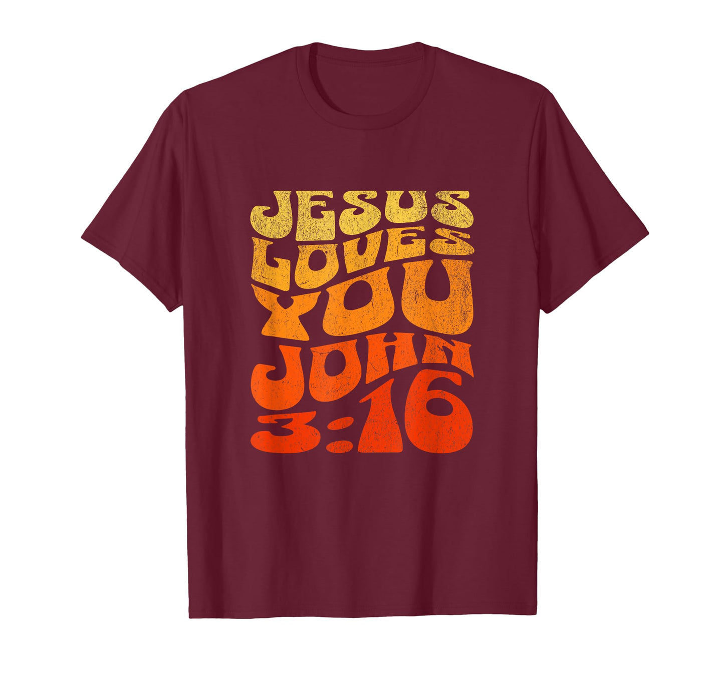 Jesus Loves You John 3:16 Bible Christian Faith Wavy Text T-Shirt