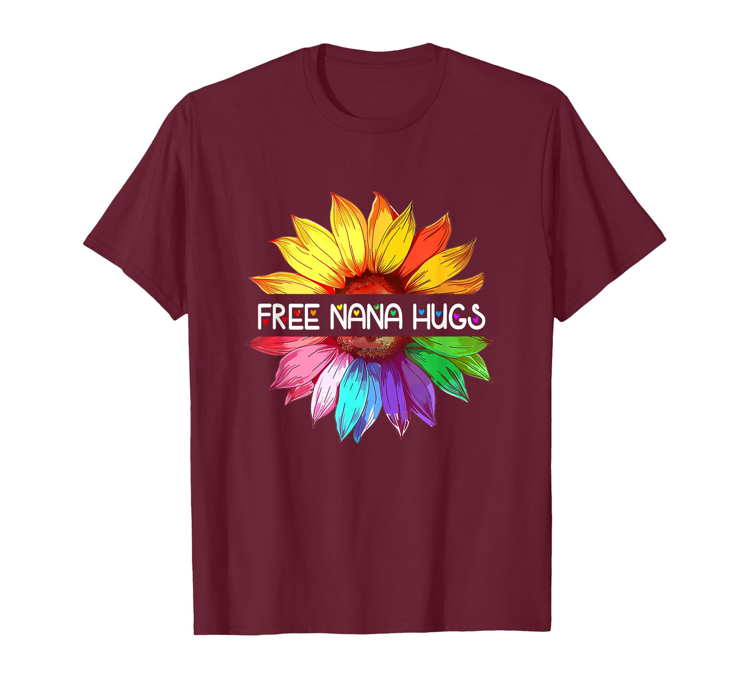 Free Nana Hugs Lgbtq Lgbt Pride Daisy Rainbow Flower T-Shirt