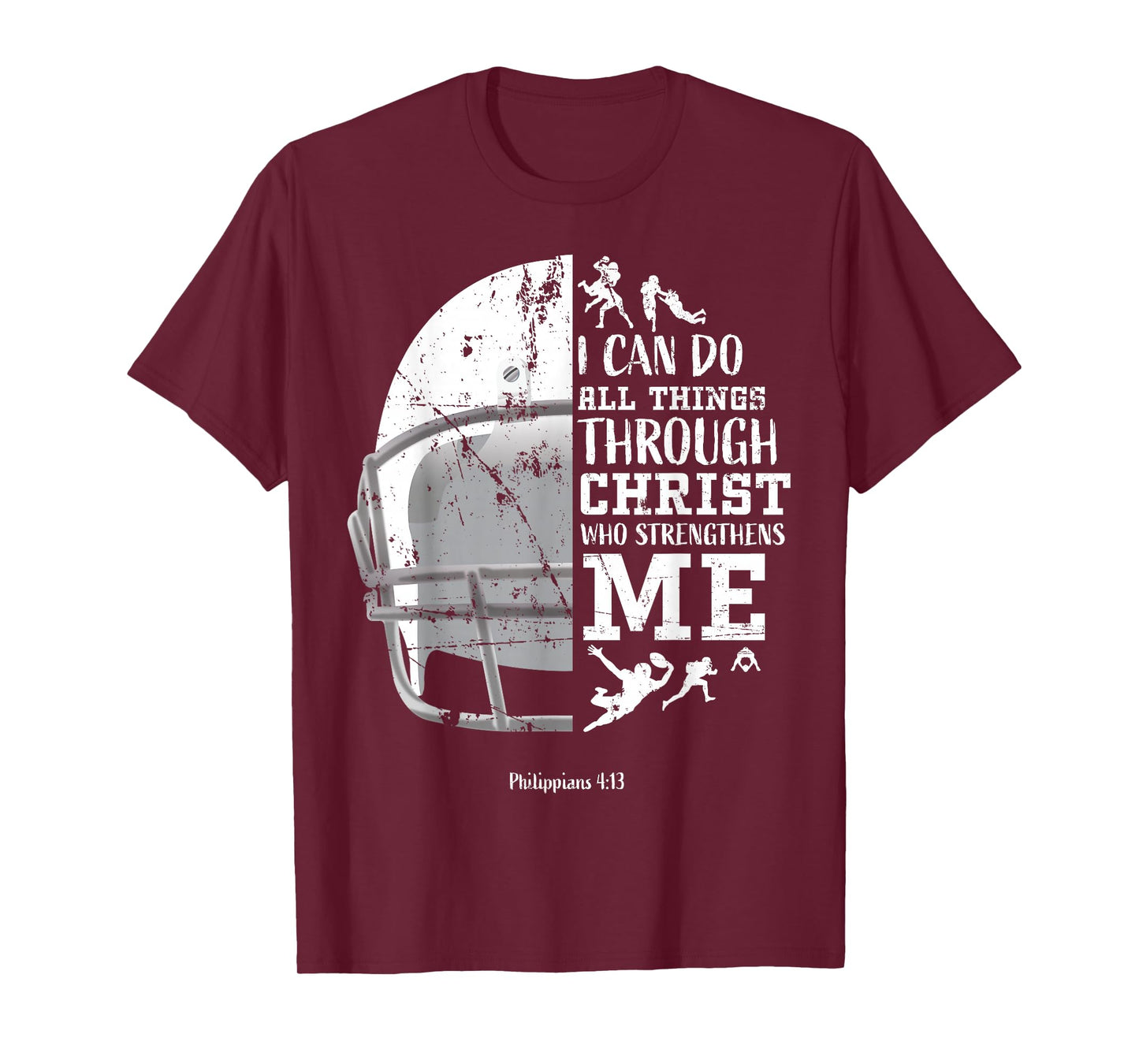 I Can Do All Things Through Christ Football Philippians 4:13 T-Shirt