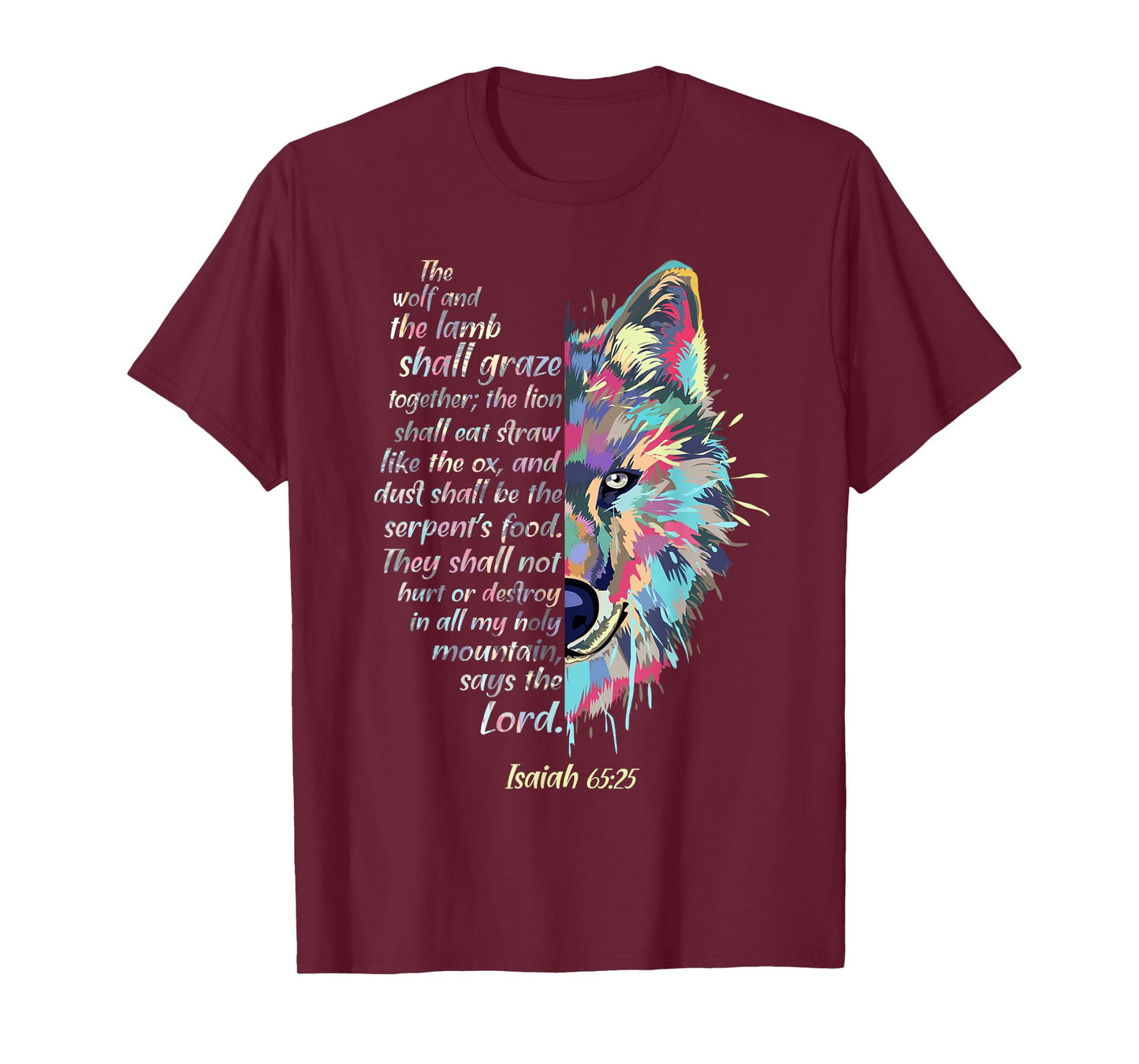 The Wolf and The Lamb Shall Graze Together - Isaiah Verse T-Shirt