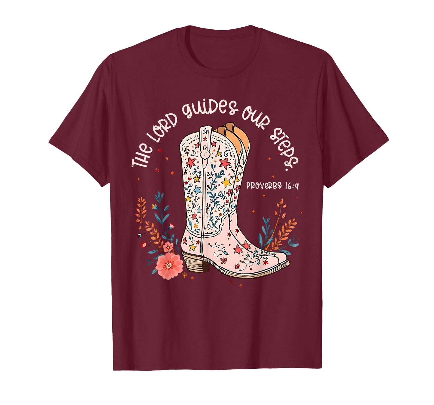 The Lord Guides Out Steps Western Christian Cowgirl Boots T-Shirt
