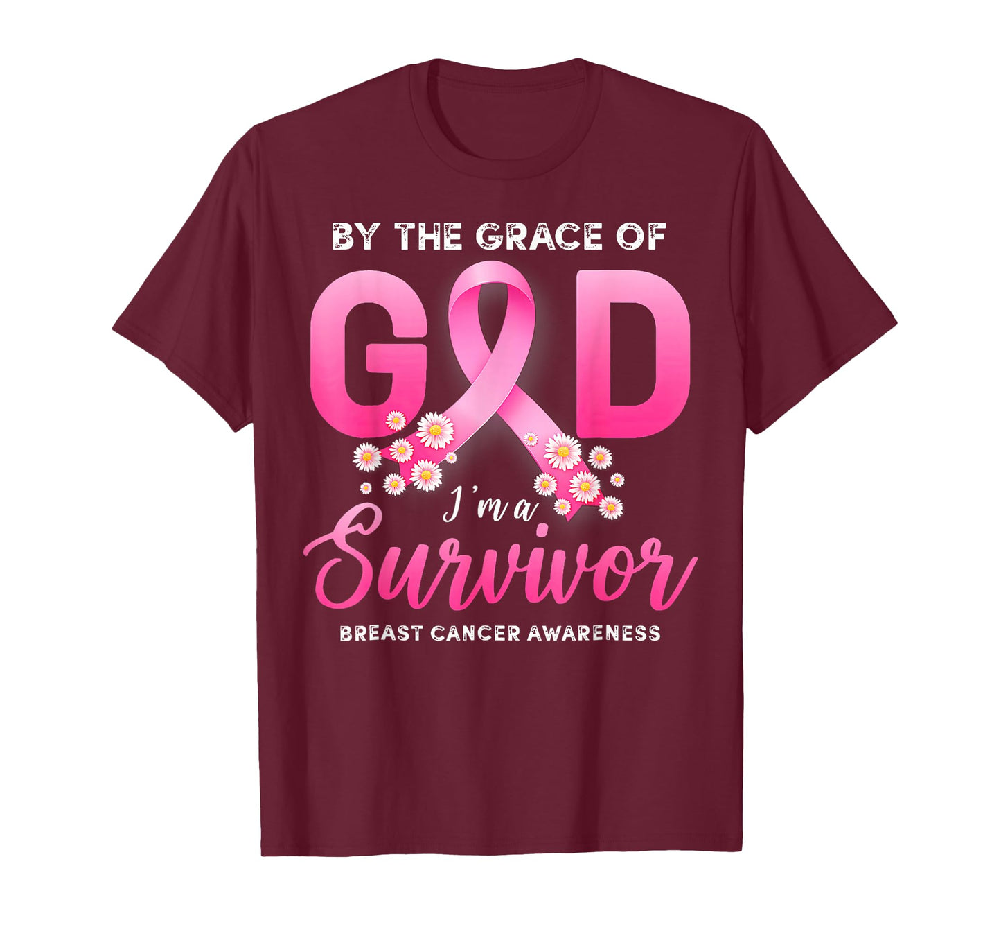 Womens by Grace God Im A Survivor Breast Cancer Survivor T-Shirt