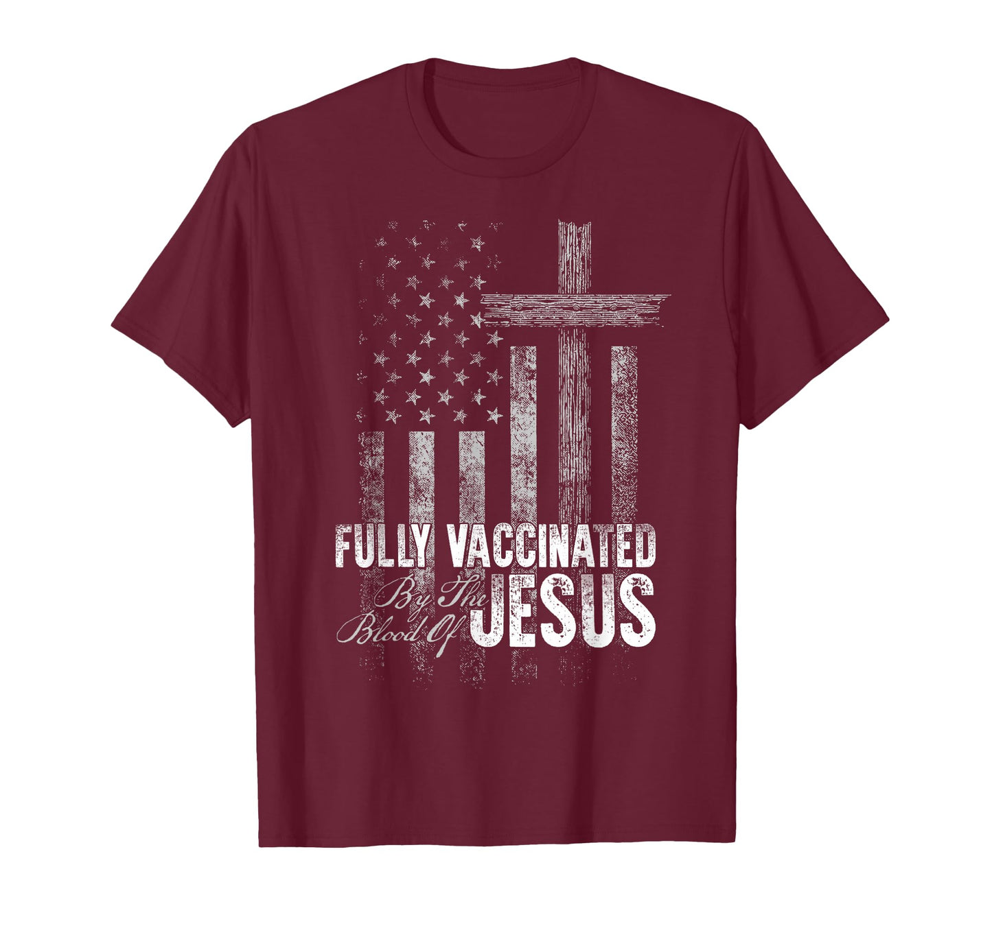 Fully Vaccinated By The Blood Of Jesus Funny Christian T-Shirt