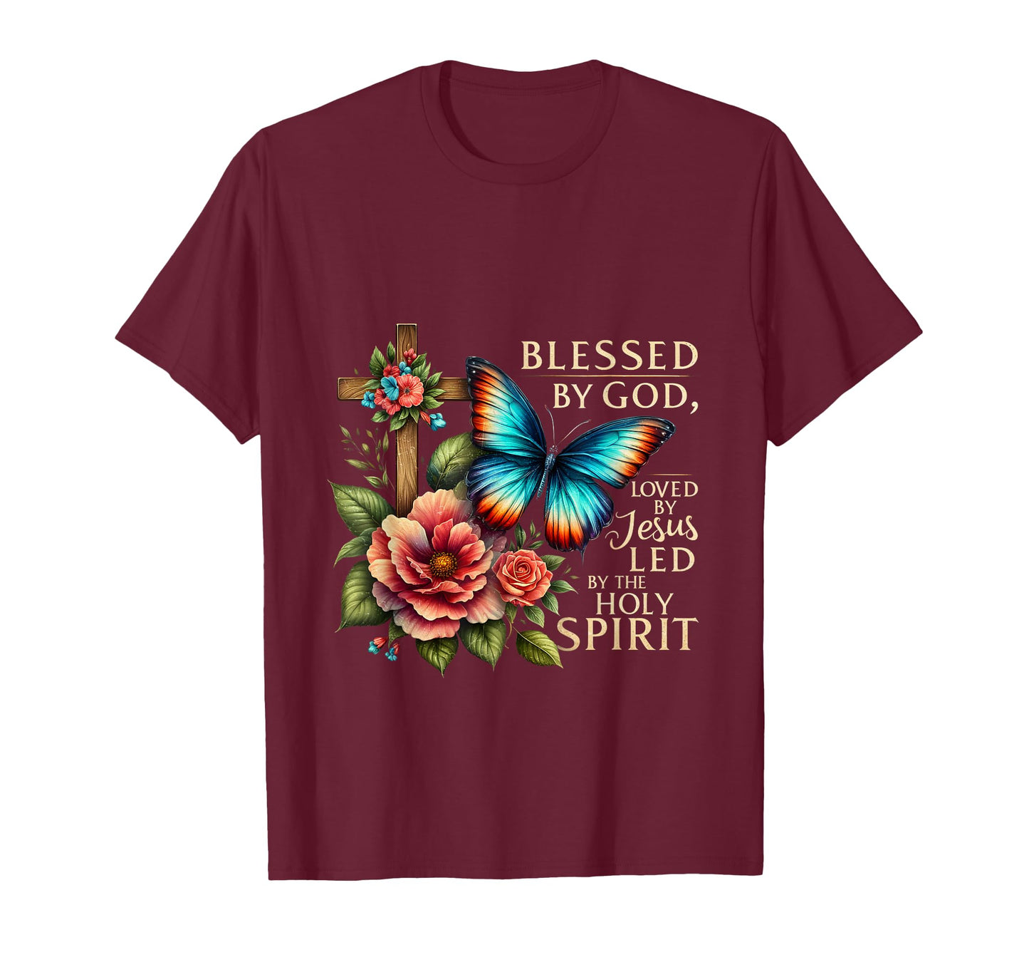 Blessed by God Loved by Jesus Led by the Holy Spirit T-Shirt