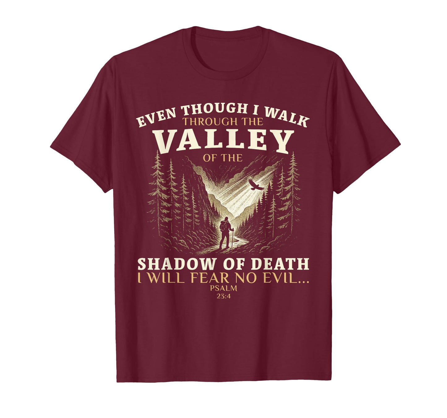 Valley of Shadow Psalm 23:4 Christian Design T-Shirt