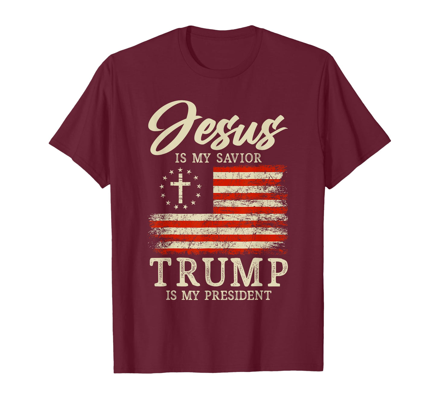 Jesus Is My Savior Trump Is My President 2024 USA Flag Cross T-Shirt
