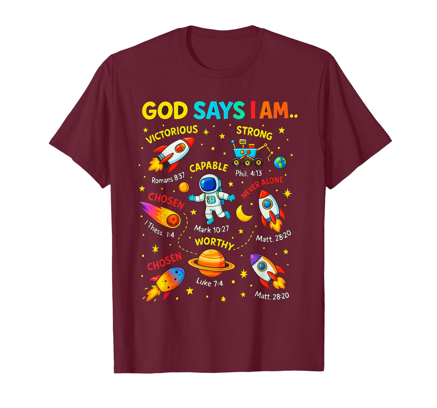 God Says I Am Outer Space Themed Bible Christian Kids Boys T-Shirt
