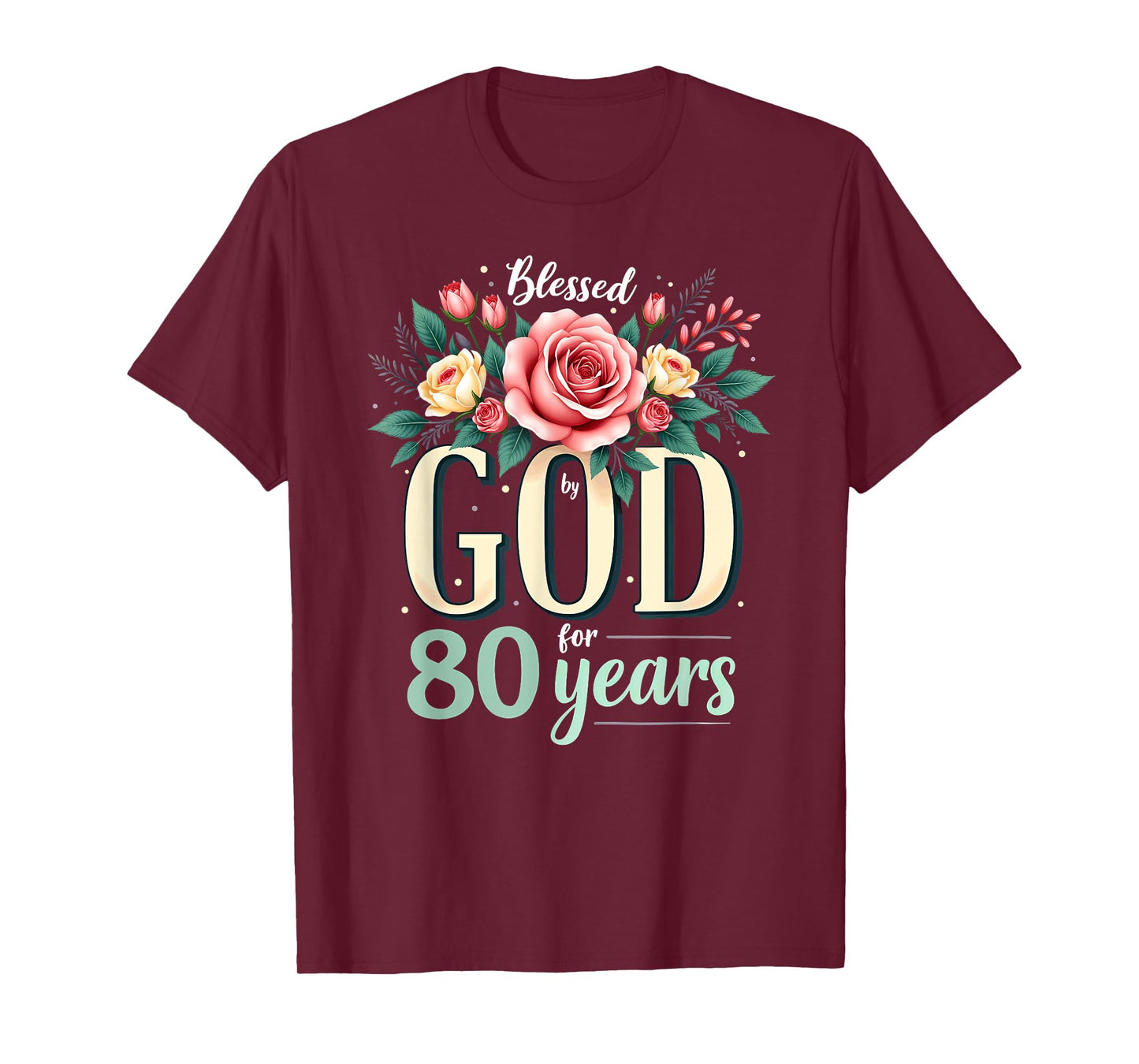 Blessed by God for 80 Years Religious 80th Birthday T-Shirt