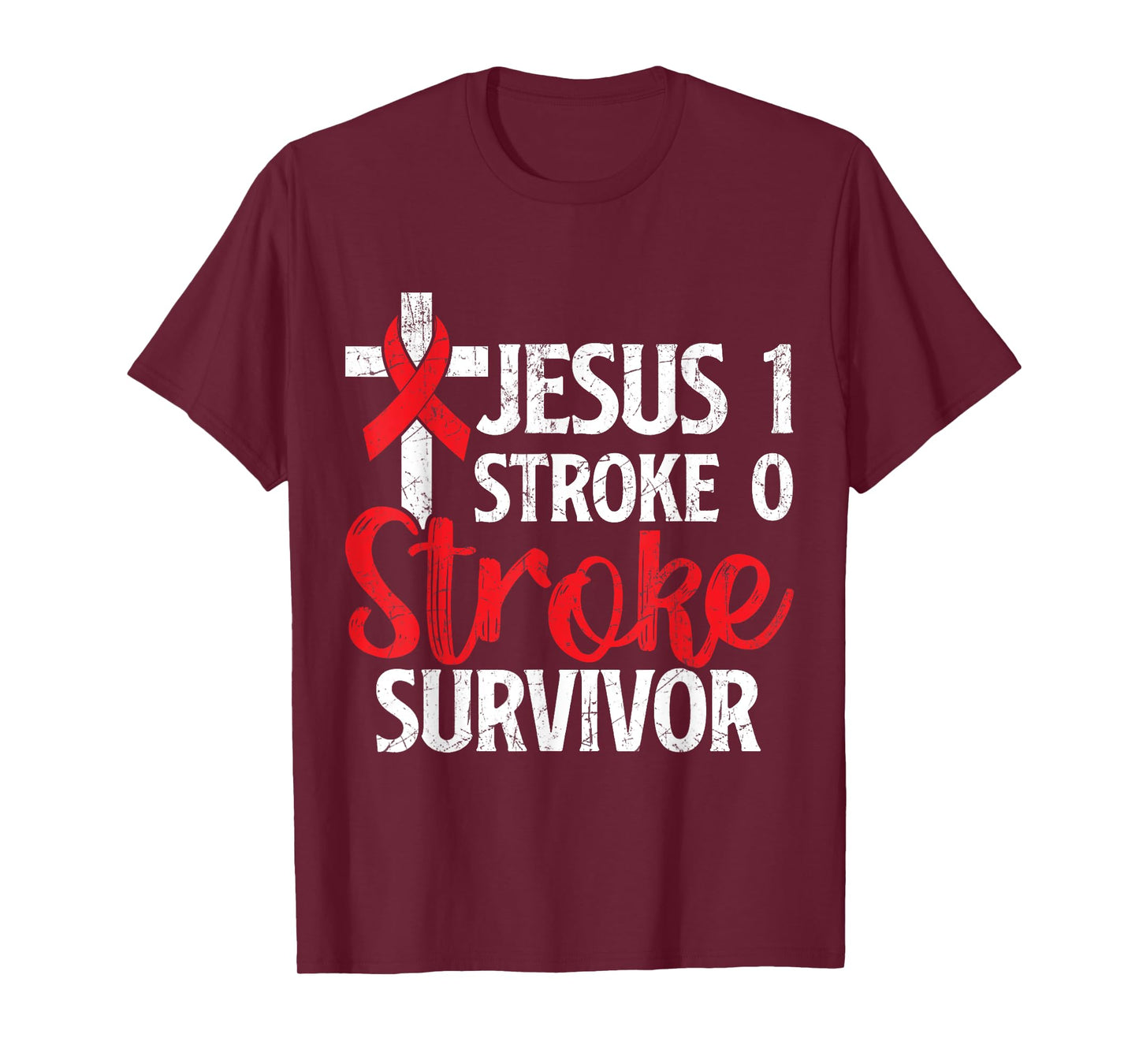 Jesus 1 Stroke 0 Stoke Awareness Stroke Survivor T-Shirt