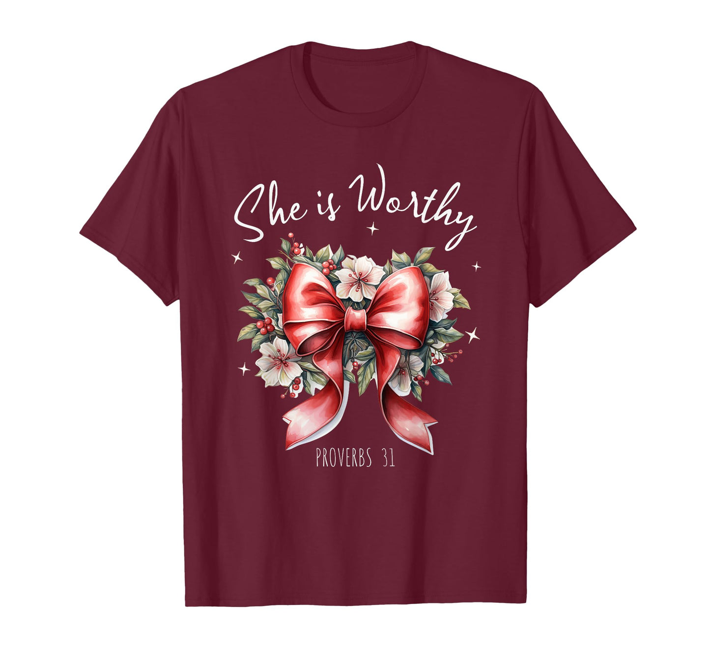 She is Worthy Beautiful Christmas Coquette Bow Proverbs 31 T-Shirt