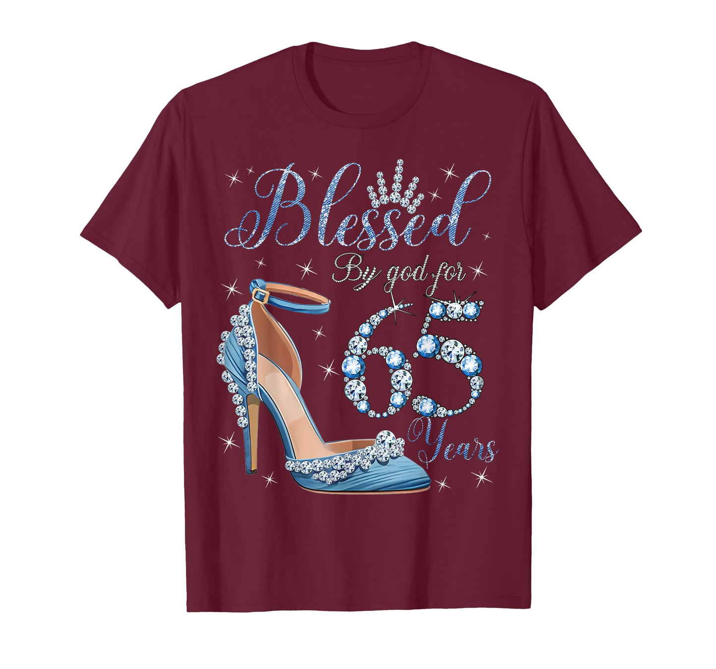 Blessed By God For 65 Years High Heels Denim Womens Birthday T-Shirt