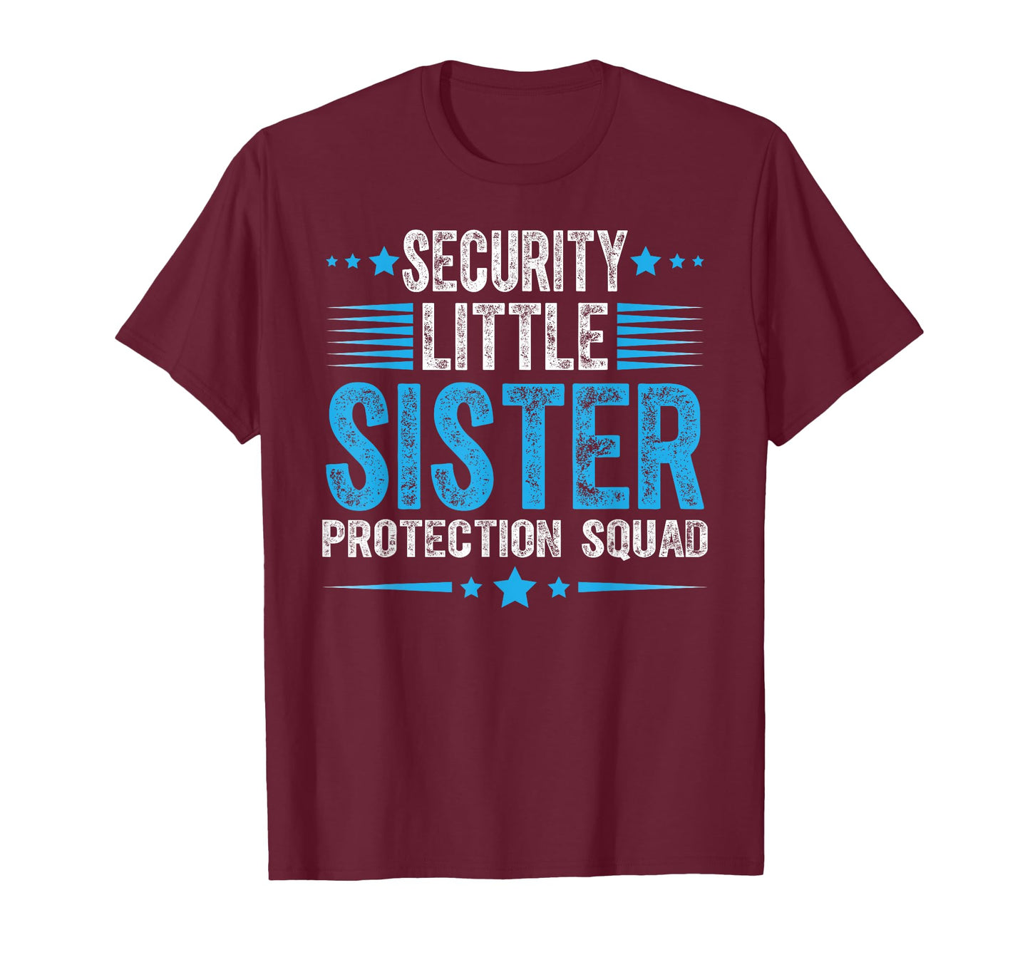 Security Little Sister Protection Squad Funny Boys Brother T-Shirt
